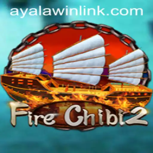 FireChibi2: Understanding the Phenomenon with Ayalawin